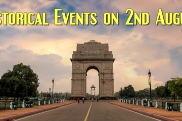 Historical Events on 2nd August in World