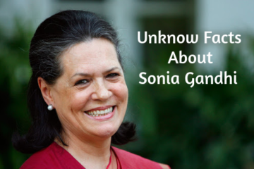 Unknown Facts About Sonia Gandhi