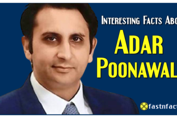 Interesting Facts About Adar Poonawall